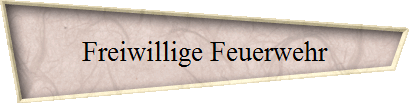 Freiwillige Feuerwehr