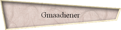 Gmaadiener