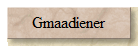 Gmaadiener